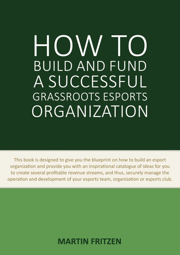 How to Build and Fund A Successful Grassroots Esports Organization main product photo