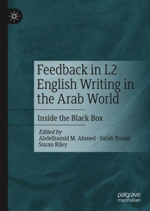 Feedback in L2 English Writing in the Arab World