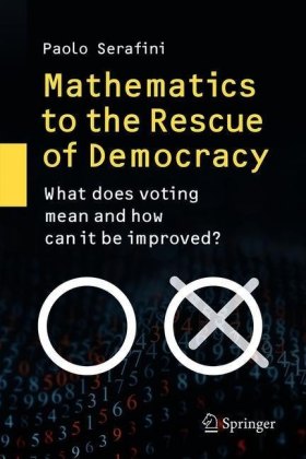 Mathematics to the Rescue of Democracy