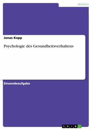 Psychologie des Gesundheitsverhaltens