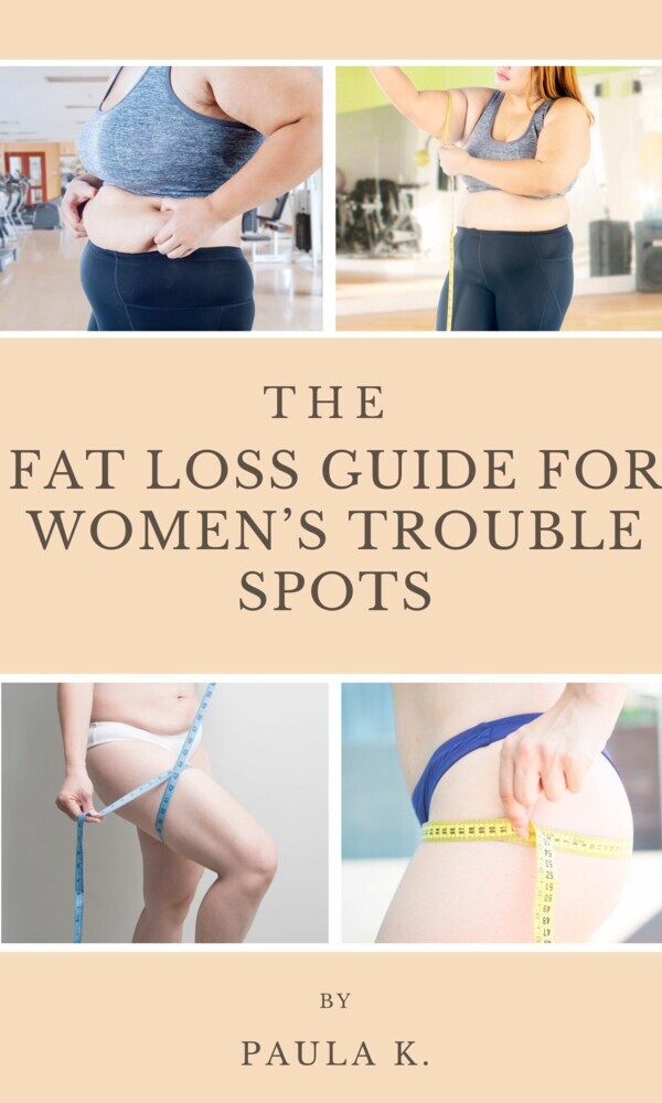 The Fat Loss Guide For Women's Trouble Spots main product photo
