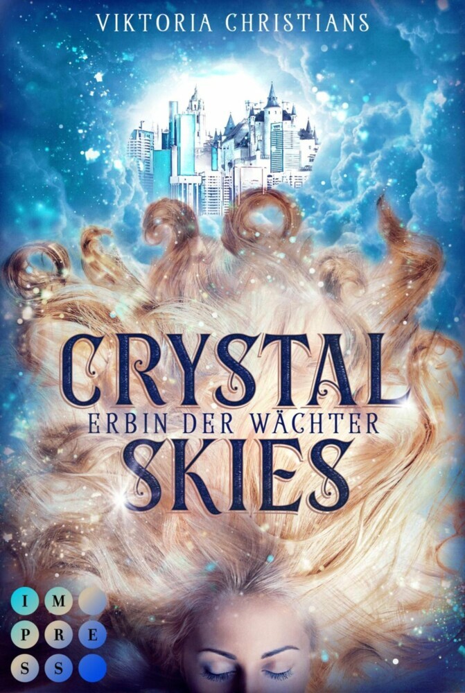 Crystal Skies (Erbin der Wächter 1) main product photo