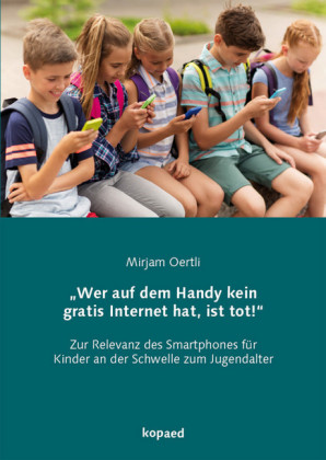 'Wer auf dem Handy kein gratis Internet hat, ist tot!'