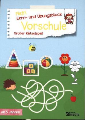 Mein Lern- & Übungsblock Vorschule - Großer Rätselspaß