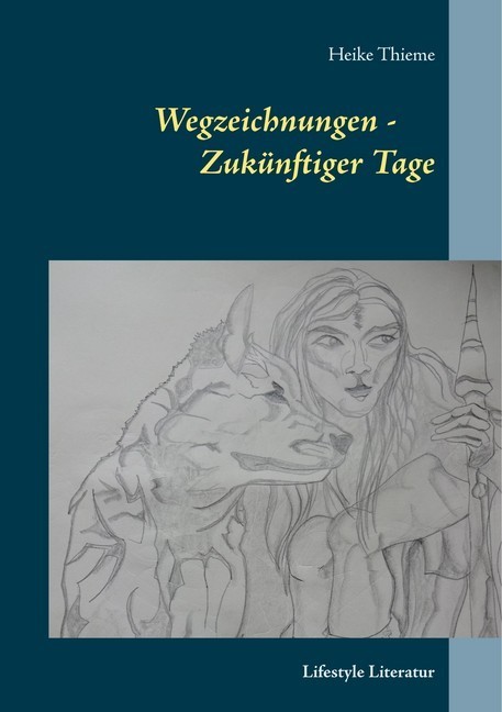 Wegzeichnungen - Zukünftiger Tage main product photo