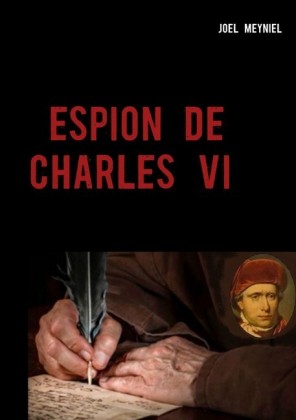 ESPION DE CHARLES VI