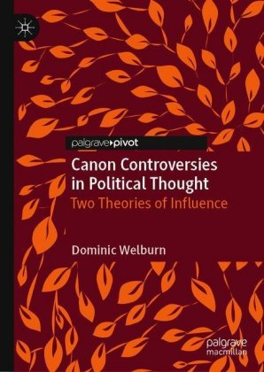 Canon Controversies in Political Thought