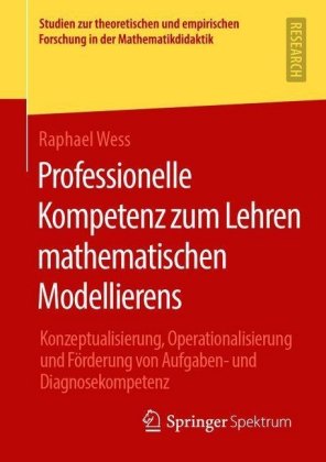 Professionelle Kompetenz zum Lehren mathematischen Modellierens
