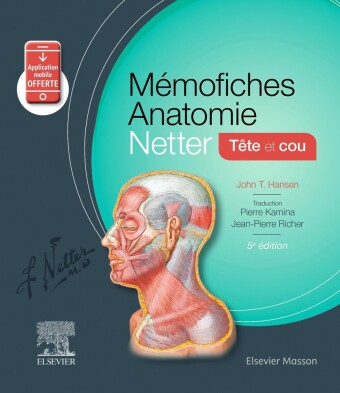Mémofiches Anatomie Netter - T?te et cou