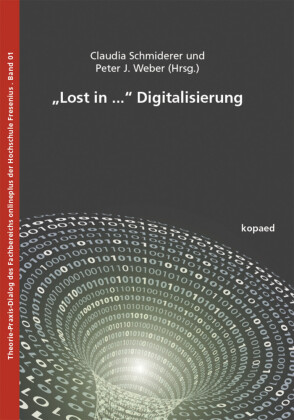 'Lost in ...' Digitalisierung