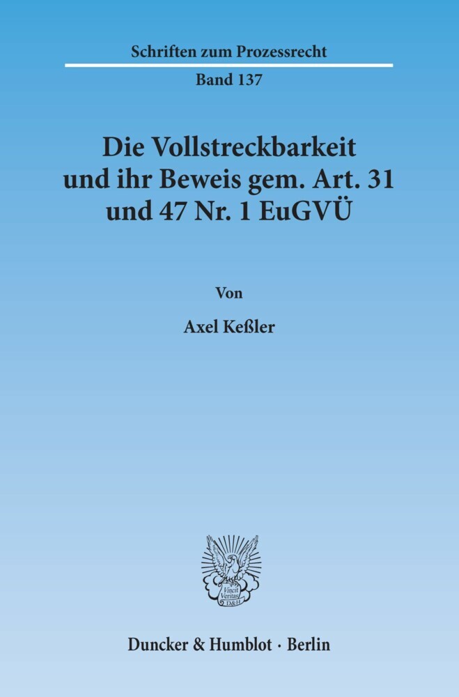 Die Vollstreckbarkeit und ihr Beweis gem. Art. 31 und 47 Nr. 1 EuGVÜ. main product photo