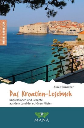 Das Kroatien-Lesebuch, m. 1 Beilage
