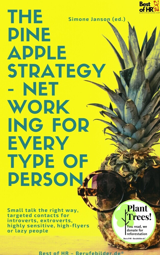 The Pineapple Strategy - Networking for every Type of Person main product photo