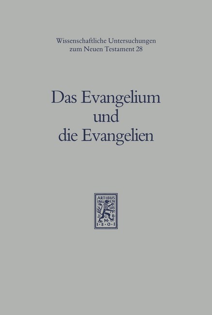 Das Evangelium und die Evangelien main product photo