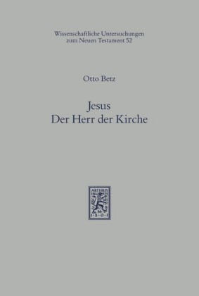 Jesus - Der Herr der Kirche