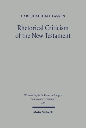 Rhetorical Criticism of the New Testament