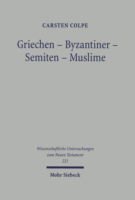 Griechen - Byzantiner - Semiten - Muslime main product photo