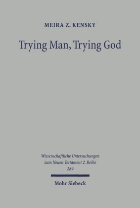 Trying Man, Trying God