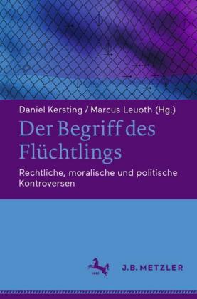 Der Begriff des Flüchtlings