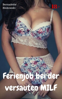 Ferienjob bei der versauten MILF