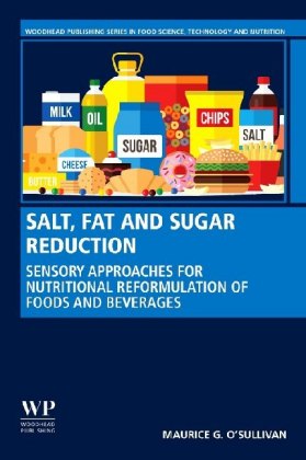 Salt, Fat and Sugar Reduction