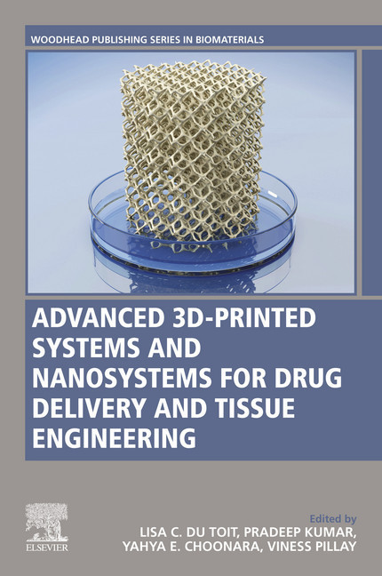 Advanced 3D-Printed Systems and Nanosystems for Drug Delivery and Tissue Engineering main product photo