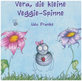 Vera, die kleine Veggie-Spinne