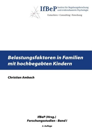 Belastungsfaktoren in Familien mit hochbegabten Kindern