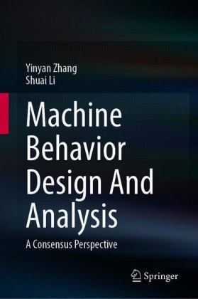 Machine Behavior Design And Analysis