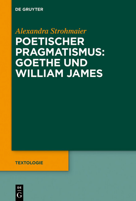 Poetischer Pragmatismus: Goethe und William James main product photo