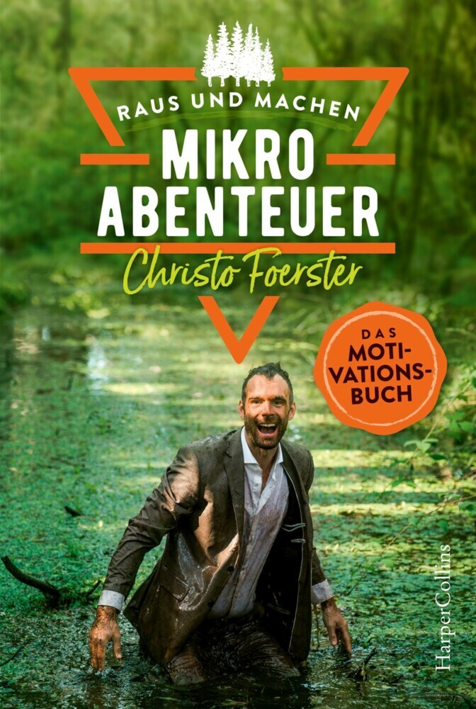 Mikroabenteuer - Das Motivationsbuch main product photo