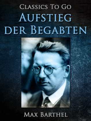 Aufstieg der Begabten
