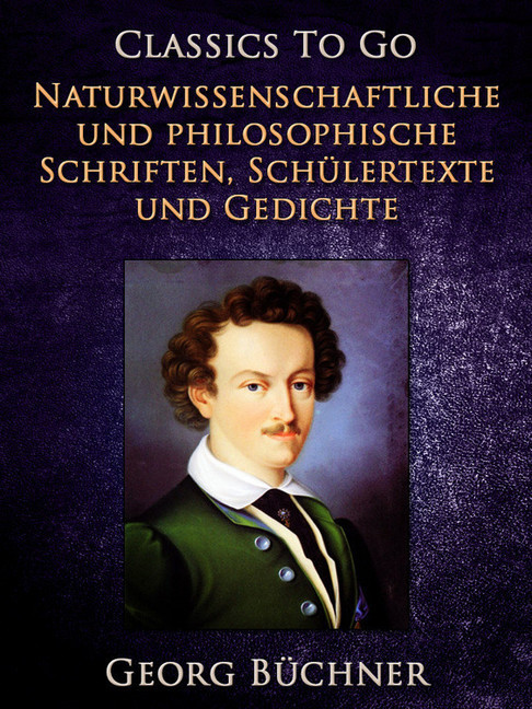 Naturwissenschaftlich und Philosophische Schriften, Schülertexte und Gedichte main product photo