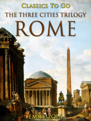 The Three Cities Trilogy: Rome
