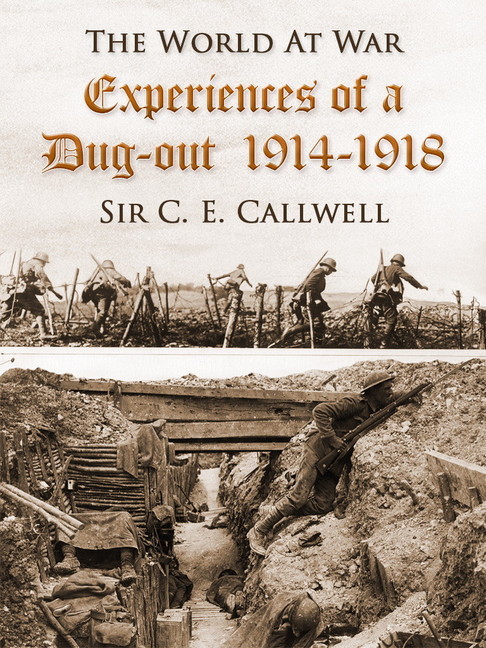 Experiences of a Dug-out, 1914-1918 main product photo