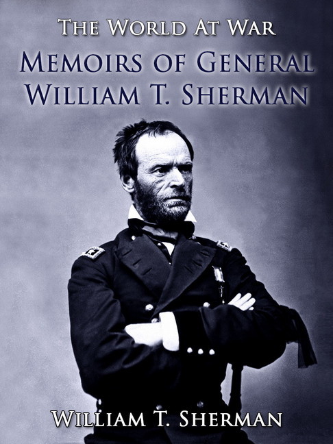 Memoirs of General William T. Sherman main product photo