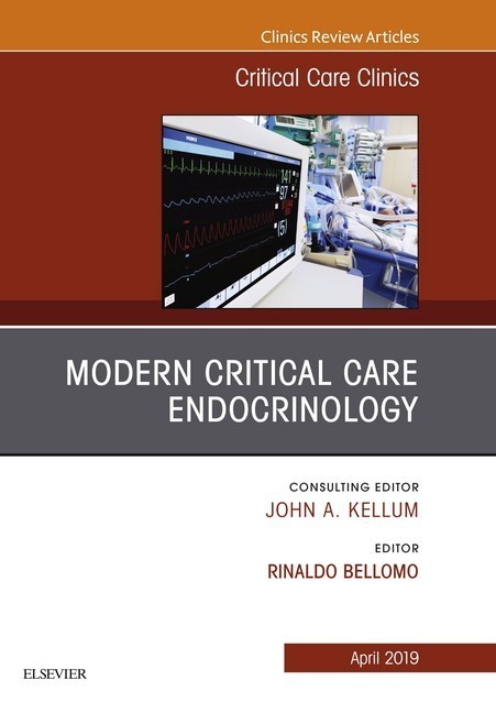 Modern Critical Care Endocrinology, An Issue of Critical Care Clinics, main product photo