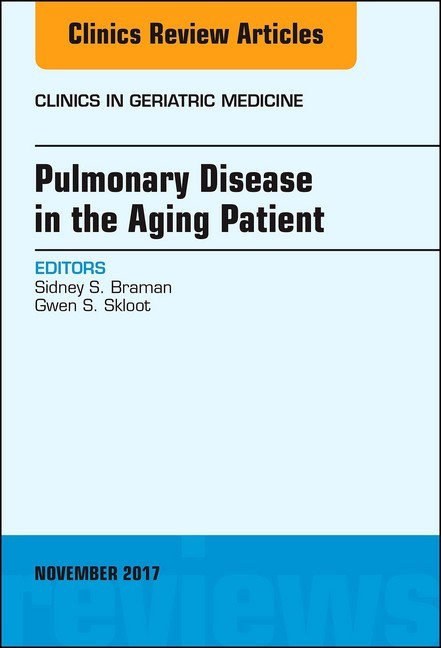 Pulmonary Disease in the Aging Patient, An Issue of Clinics in Geriatric Medicine, E-Book main product photo