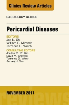 Pericardial Diseases, An Issue of Cardiology Clinics, E-Book