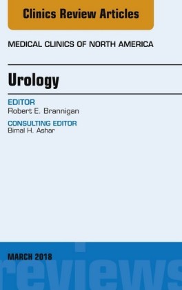Urology, An Issue of Medical Clinics of North America, E-Book