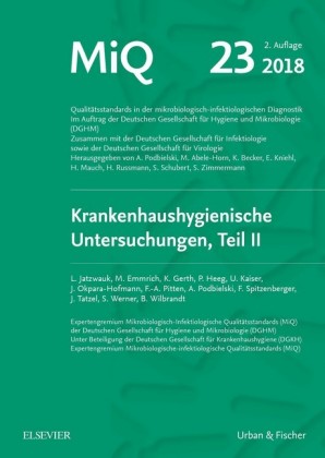 MIQ 23: Krankenhaushygienische Untersuchungen, Teil II