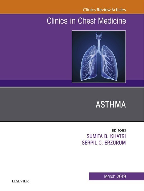 Asthma, An Issue of Clinics in Chest Medicine main product photo