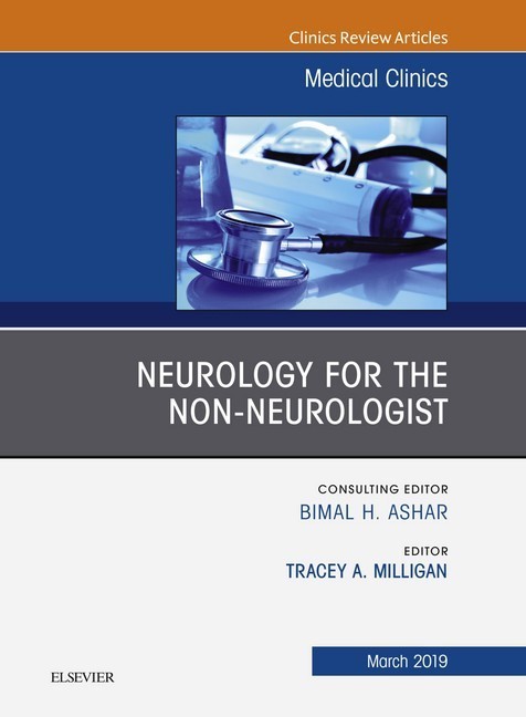 Neurology for the Non-Neurologist, An Issue of Medical Clinics of North America, Ebook main product photo