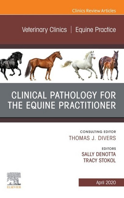 Clinical Pathology for the Equine Practitioner,An Issue of Veterinary Clinics of North America: Equine Practice, E-Book main product photo