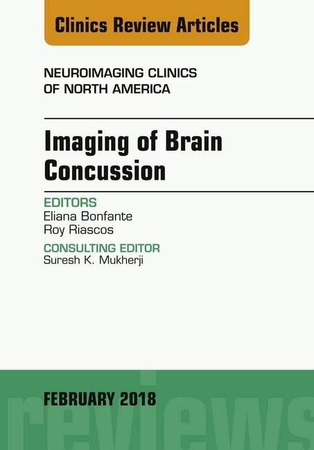Imaging of Brain Concussion, An Issue of Neuroimaging Clinics of North America, E-Book main product photo