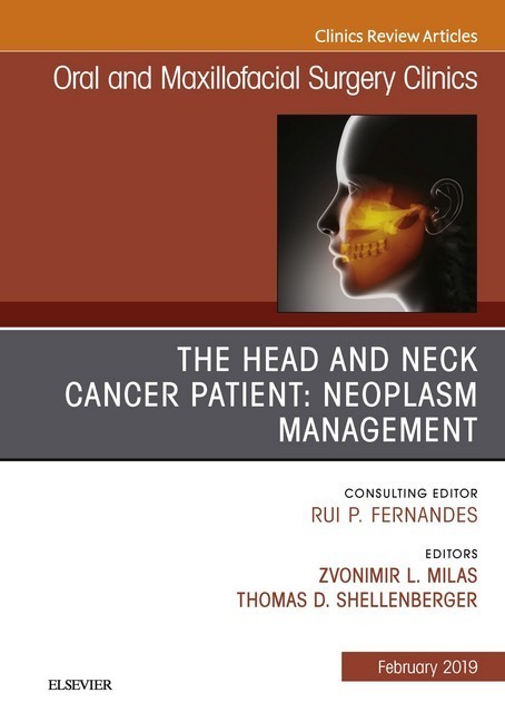 The Head and Neck Cancer Patient: Neoplasm Management, An Issue of Oral and Maxillofacial Surgery Clinics of North America, E-Book main product photo