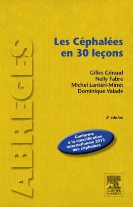 Les céphalées en 30 leçons