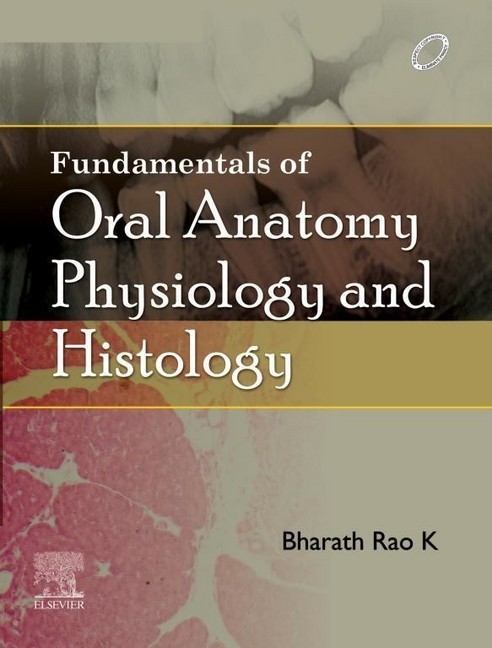 Fundamentals of Oral Anatomy, Physiology and Histology E -Book main product photo