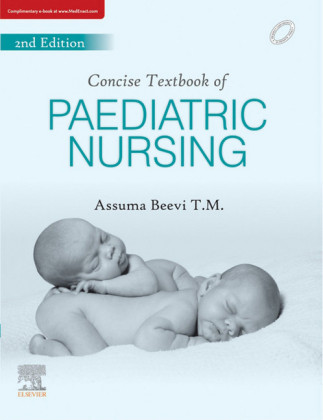 Concise Text Book for Pediatric Nursing - E-Book
