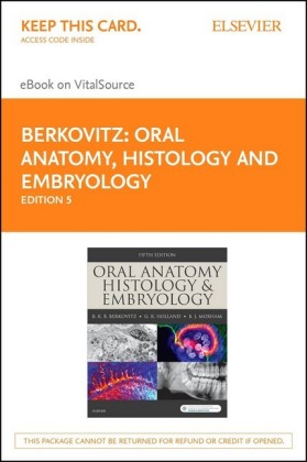 Oral Anatomy, Histology and Embryology E-Book